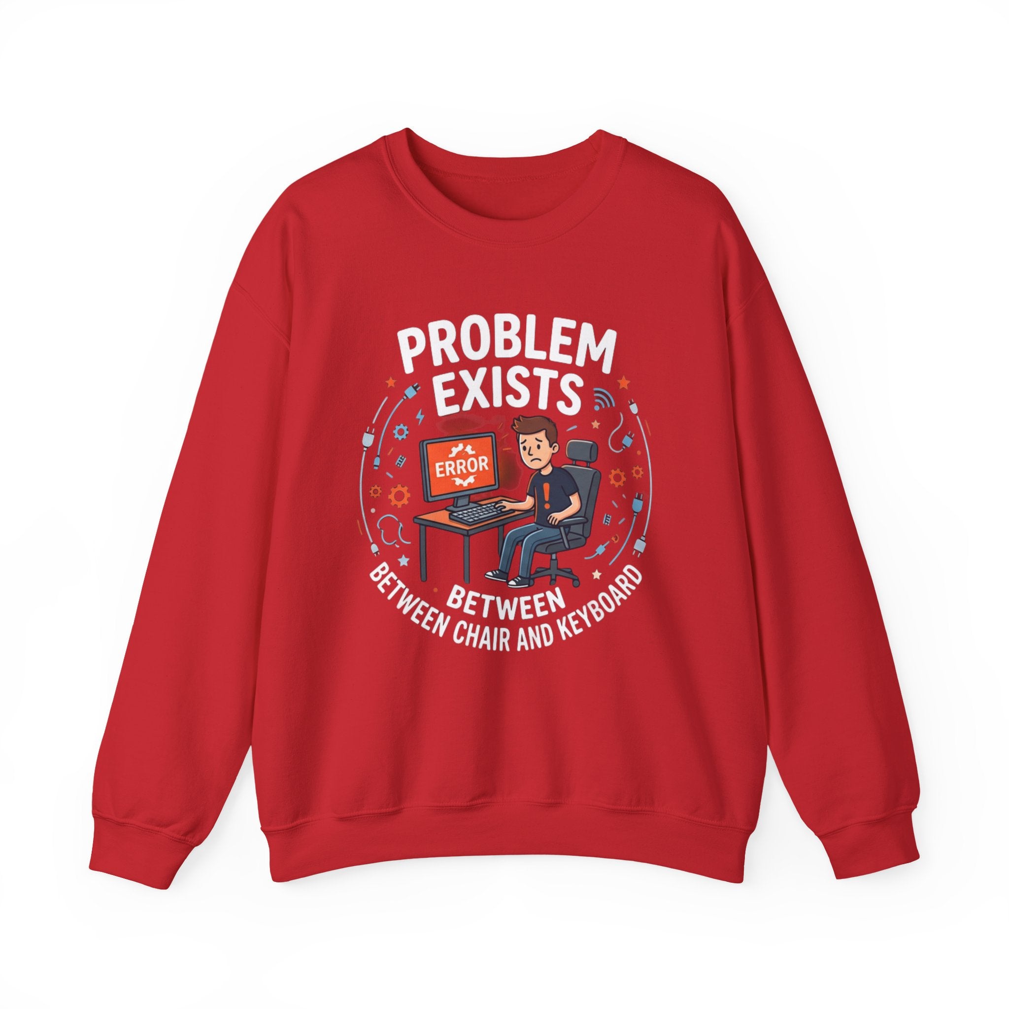 "Problem Exists Between Chair & Keyboard" Funny Coding Bug Graphic Crewneck Sweatshirt
