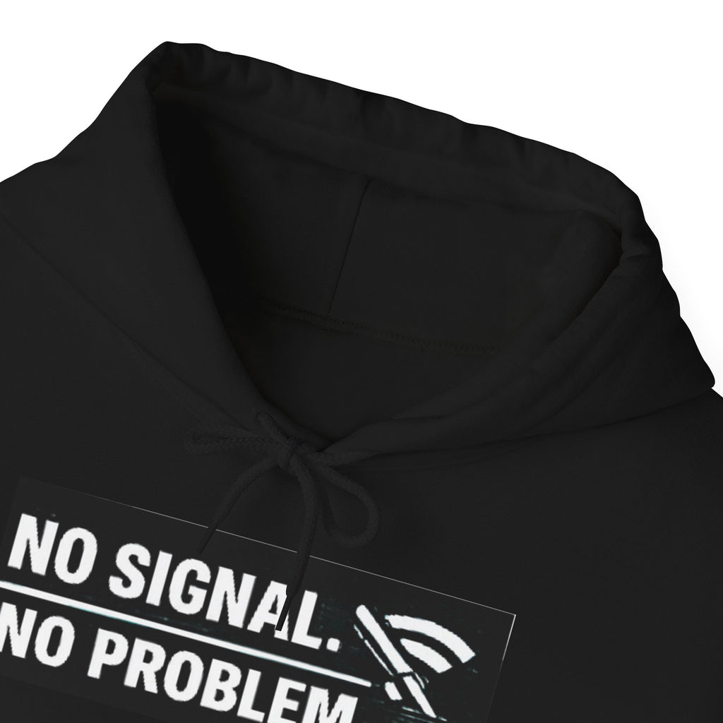 "No Signal, No Problem" IT Humor Unisex Heavy Blend™ Hoodie