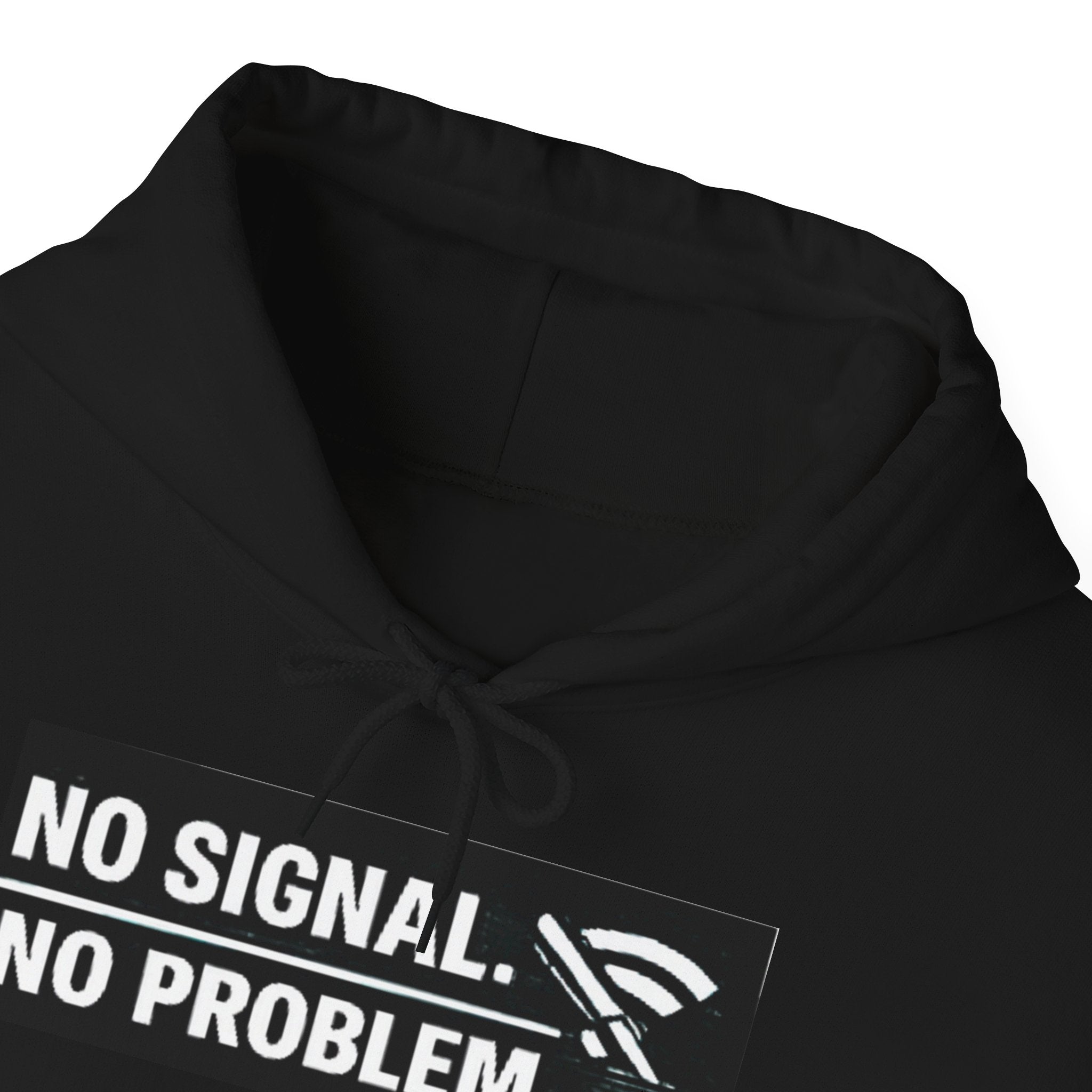 "No Signal, No Problem" IT Humor Unisex Heavy Blend™ Hoodie