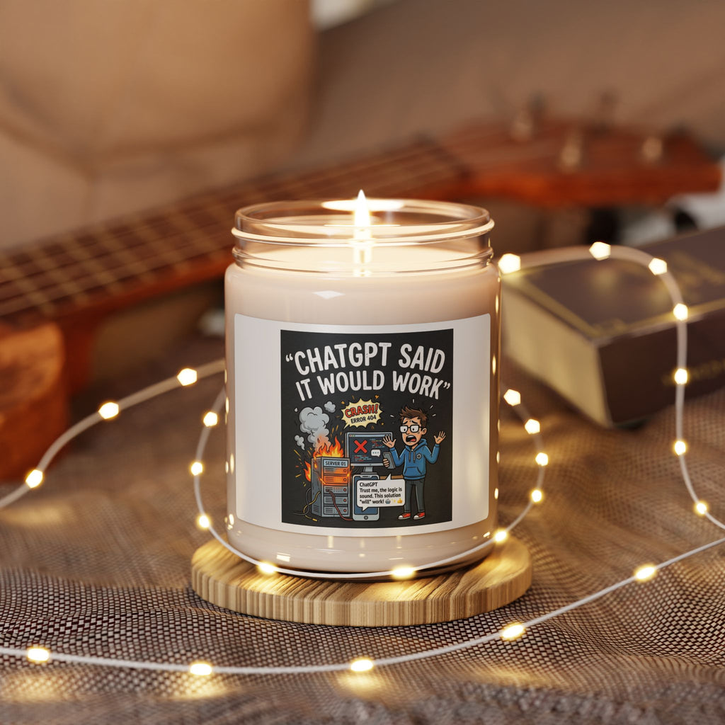 “ChatGPT Said It Would Work” AI Fail Jar Scented Soy Candle Funny IT