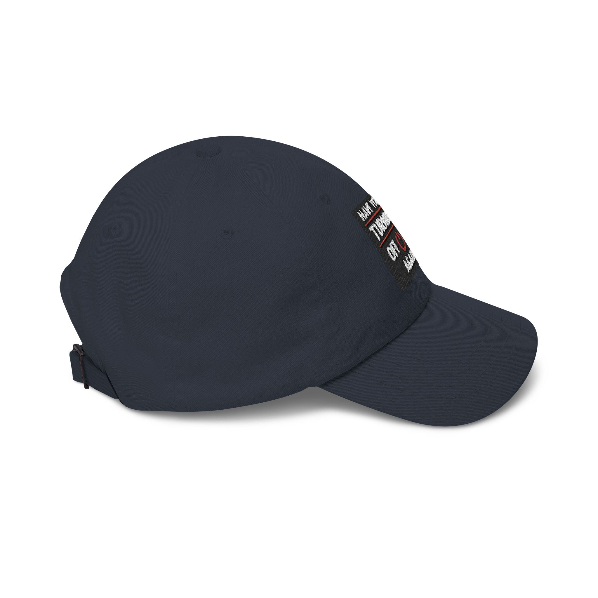 "Have You Tried Turning It Off & On Again?" Tech Humor Funny IT Baseball Hat/Cap