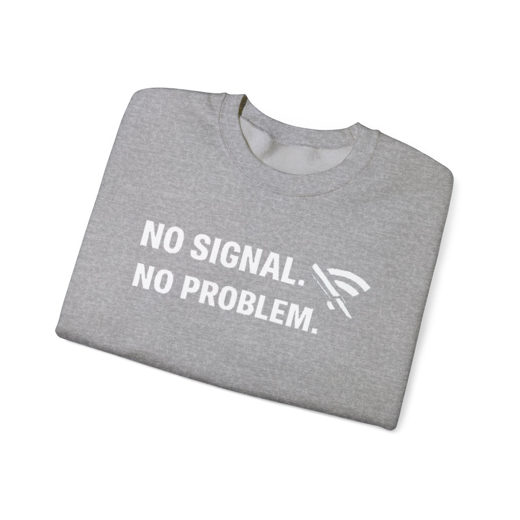 "No Signal, No Problem" Unisex Heavy Blend™ Tech Humor Crewneck Sweatshirt