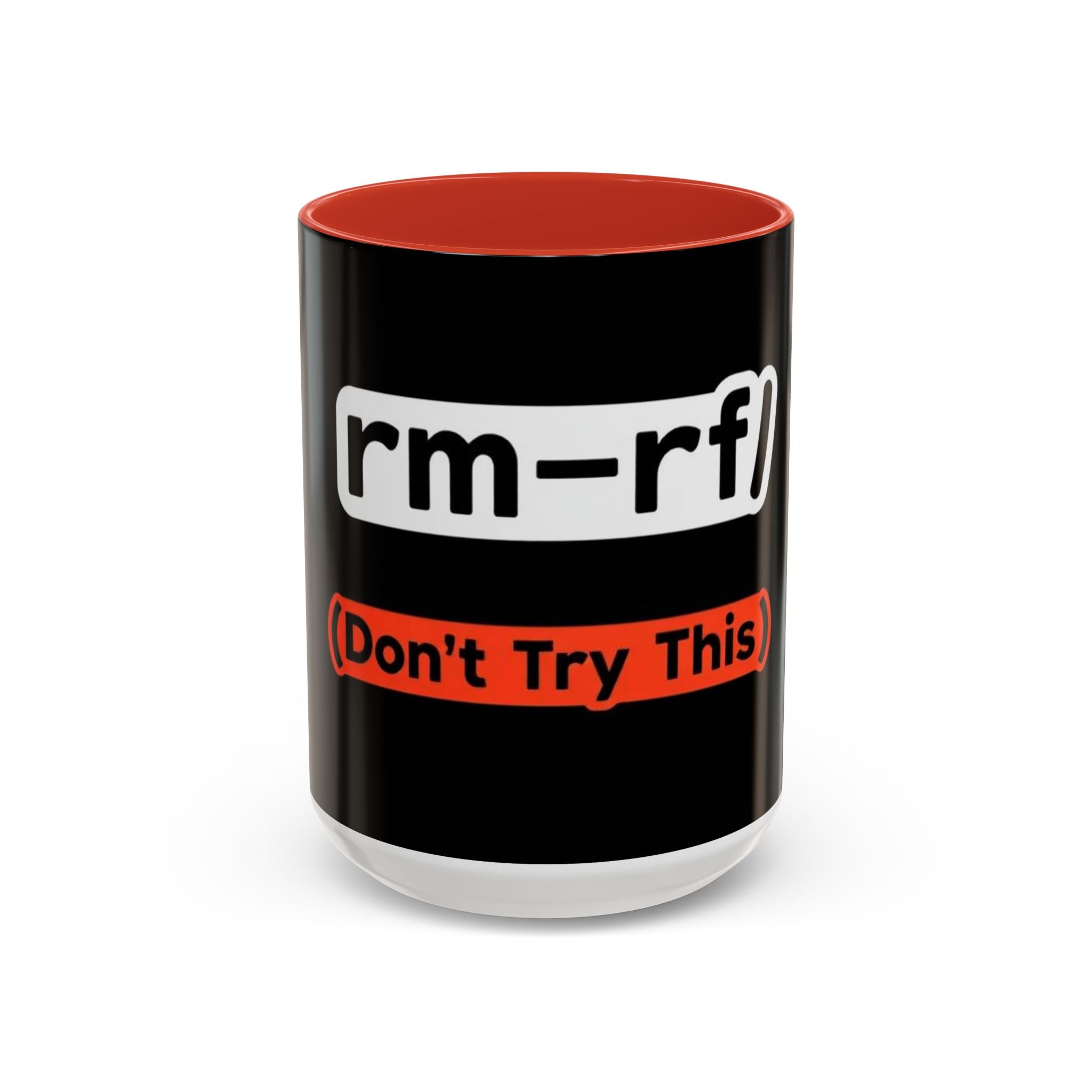 "rm -rf / (Don't Try This)" Funny IT Tech Humor Black Accent Ceramic Coffee Mug