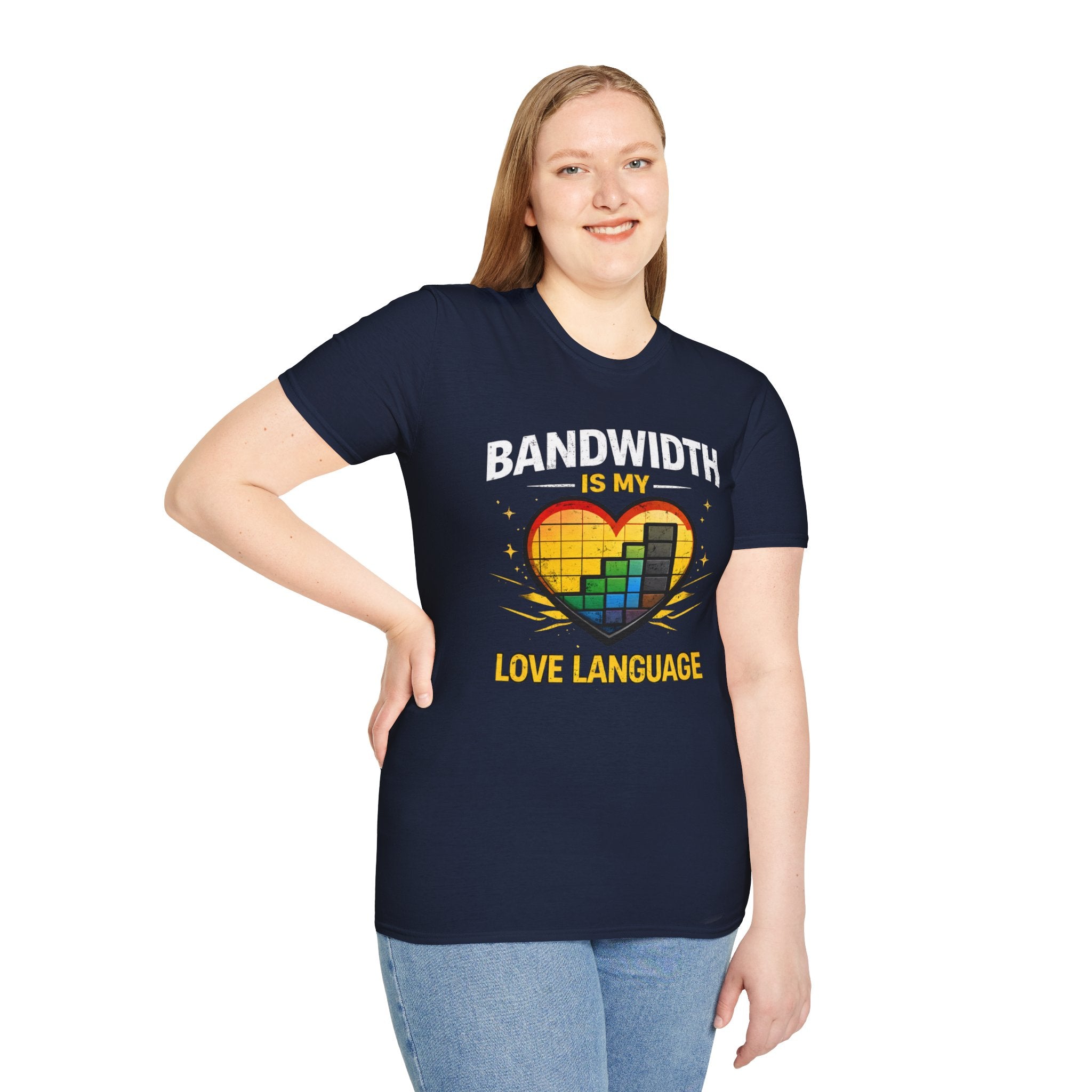 "Bandwidth Is My Love Language" Funny IT Tech Humor T-Shirt