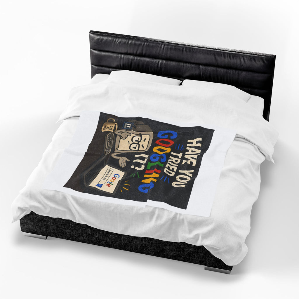"Have You Tried Googling It?" Tech Humor Plush Blanket — Funny IT Computer Throw for Geeks