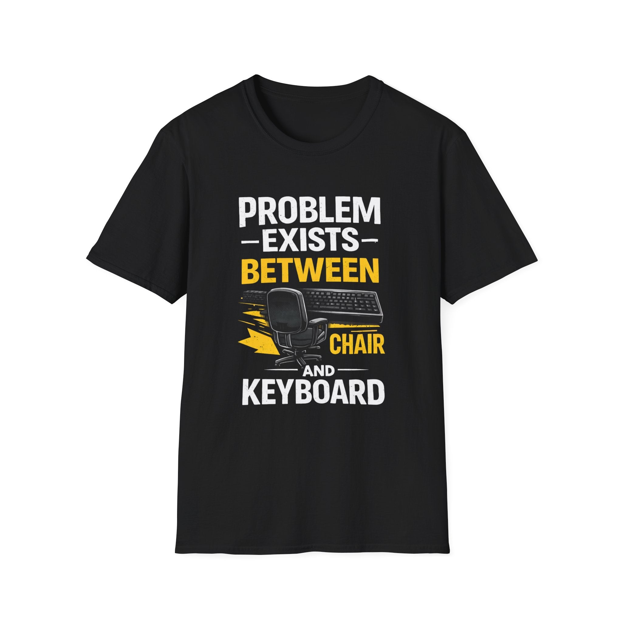 "Problem Exists Between Chair and Keyboard" Tech Humor T-Shirt — Funny Gamer/IT Tee