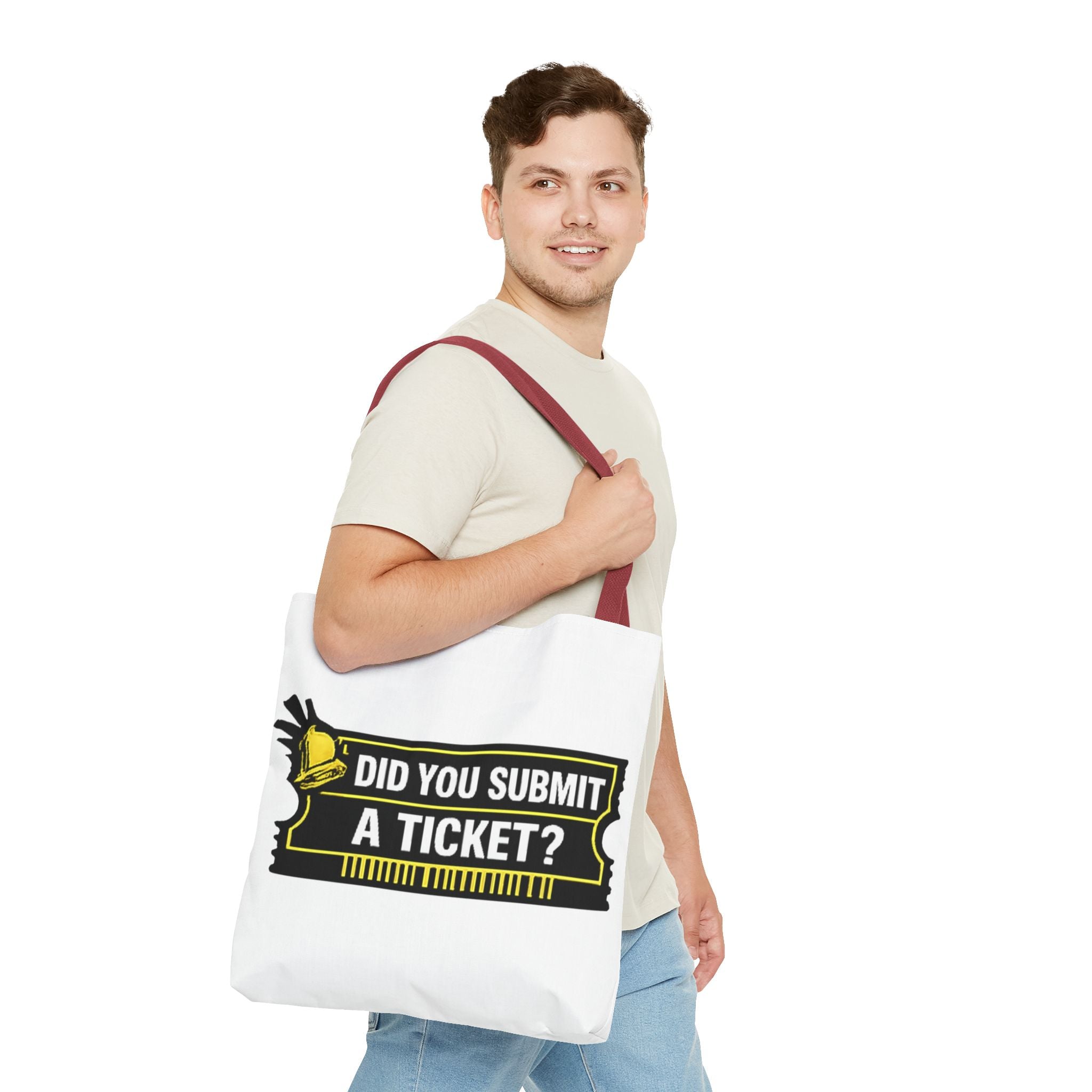 "Did You Submit a Ticket?" Funny IT Tote Bag Tech Humor
