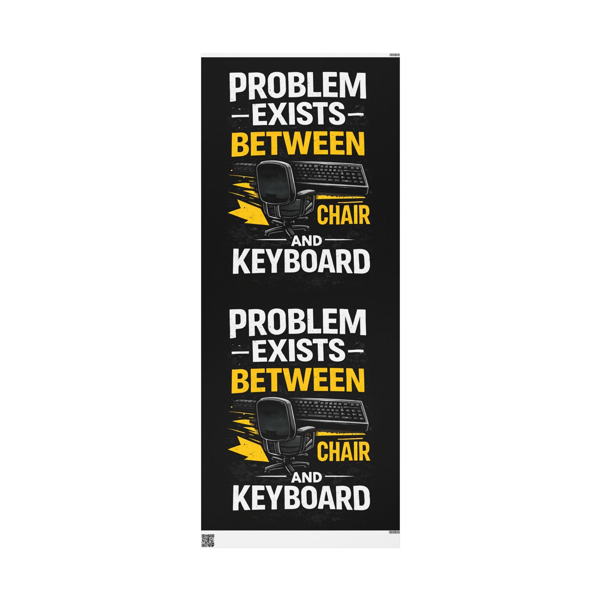"Problem Exists Between Chair & Keyboard" Funny IT Holiday Gift Wrap Funny Gamer Wrapping Paper