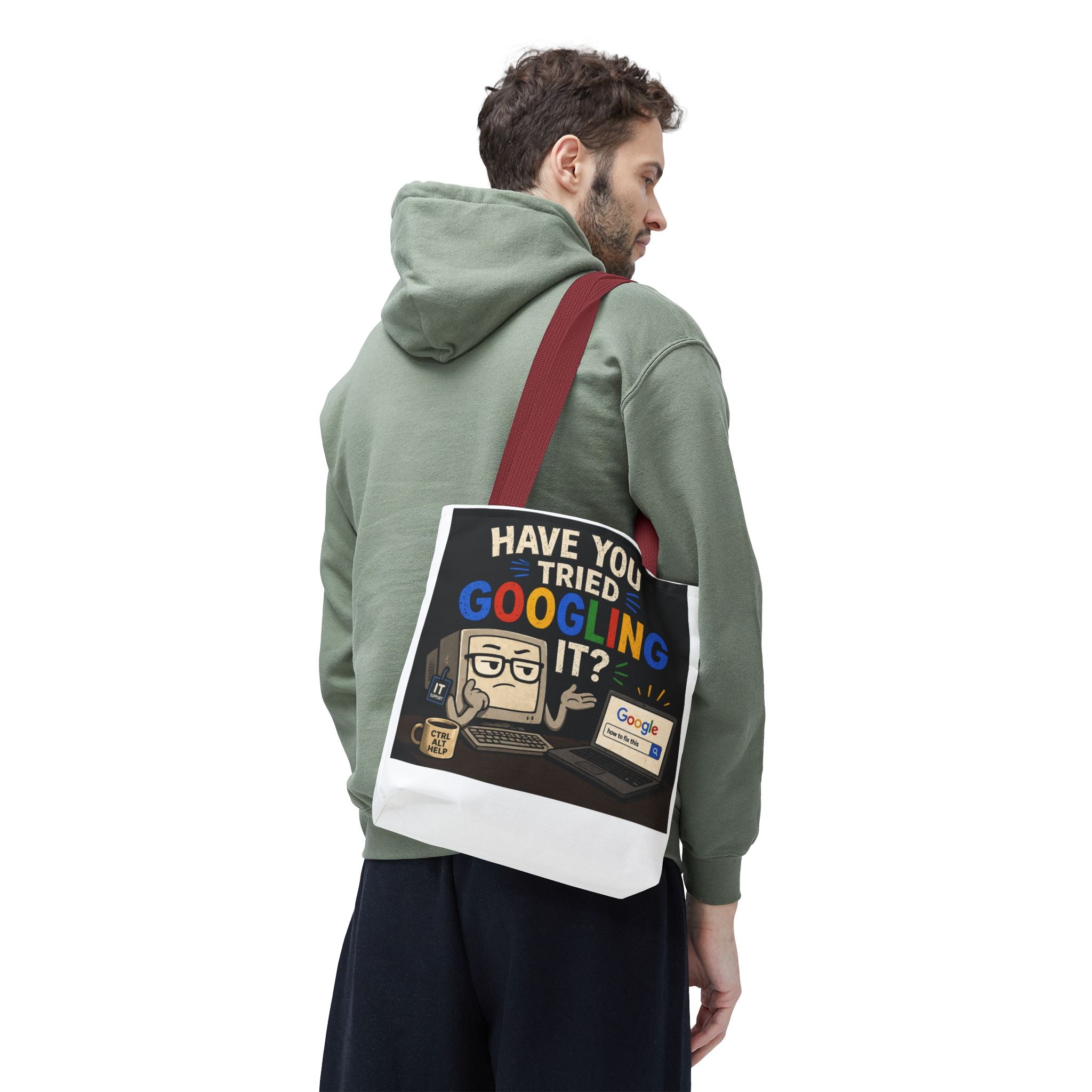 "Have You Tried Googling It?" Tote Bag – Funny Geek IT Humor Laptop Shopper