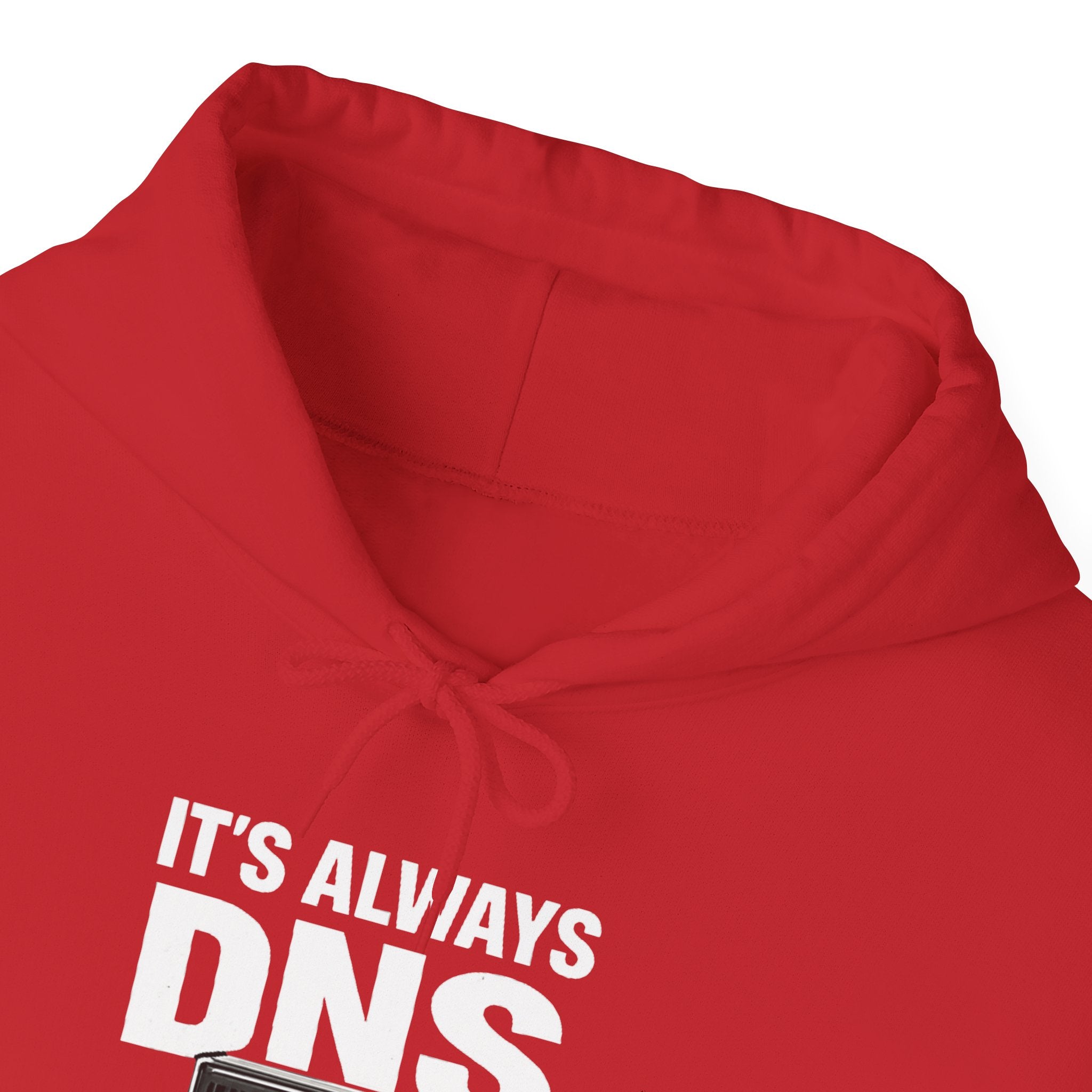"It's Always DNS" Tech Humor Unisex Heavy Blend™ Hoodie