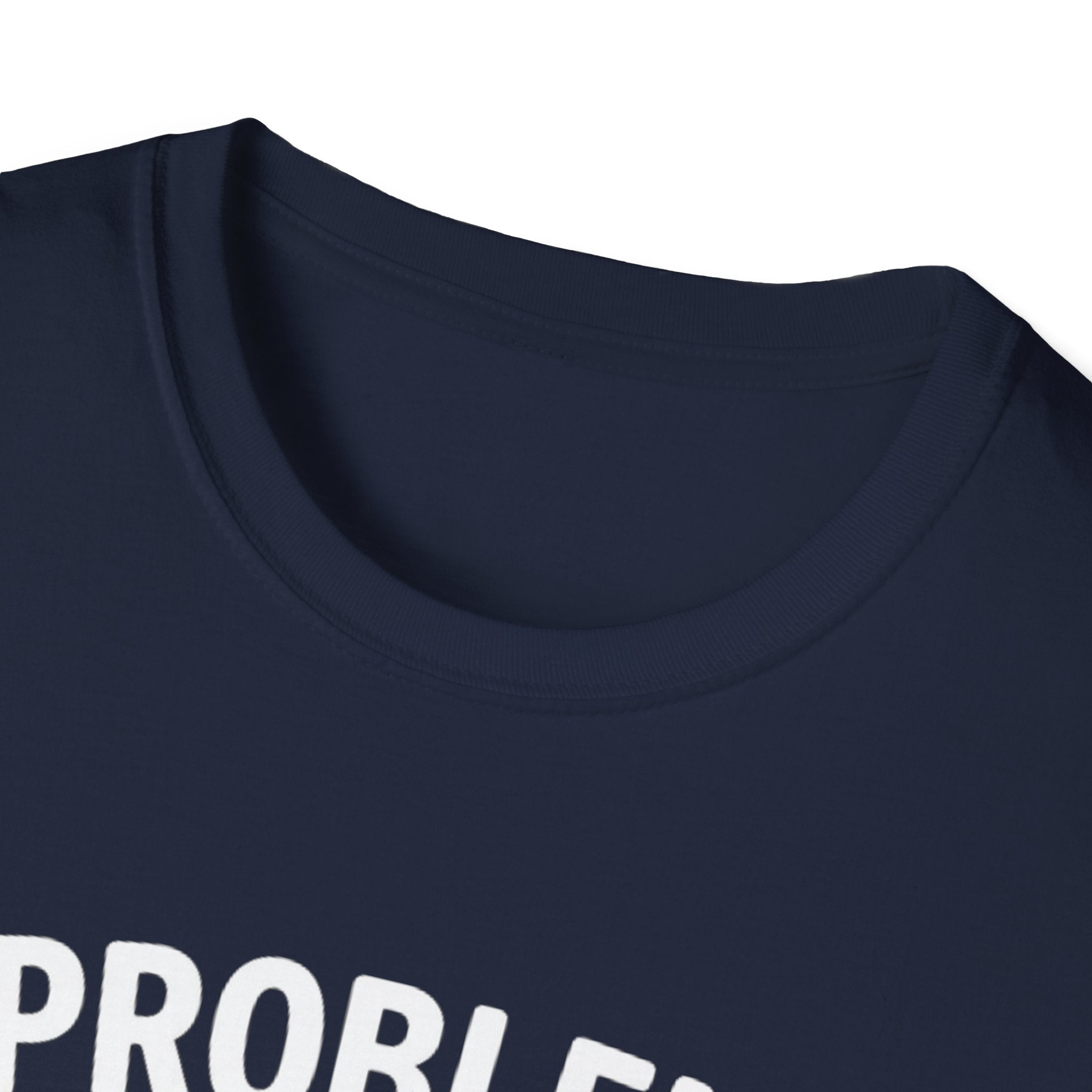 "Problem Exists Between Chair & Keyboard" Funny IT T-Shirt — Tech Coder Humor Graphic Tee