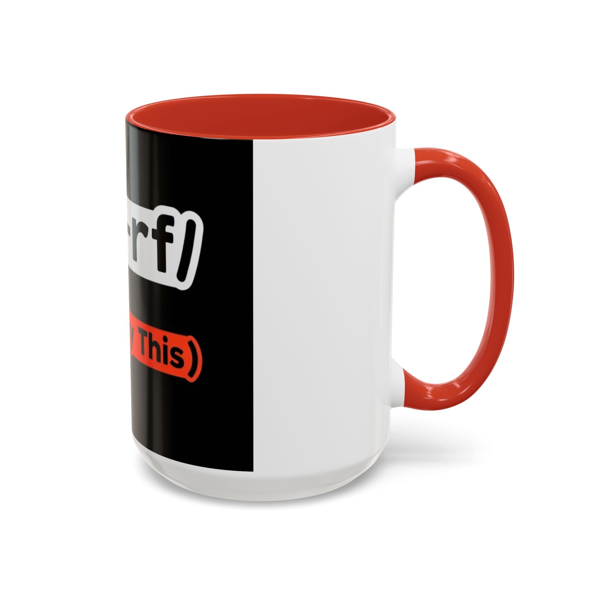 "rm -rf / (Don't Try This)" Funny IT Tech Humor Black Accent Ceramic Coffee Mug