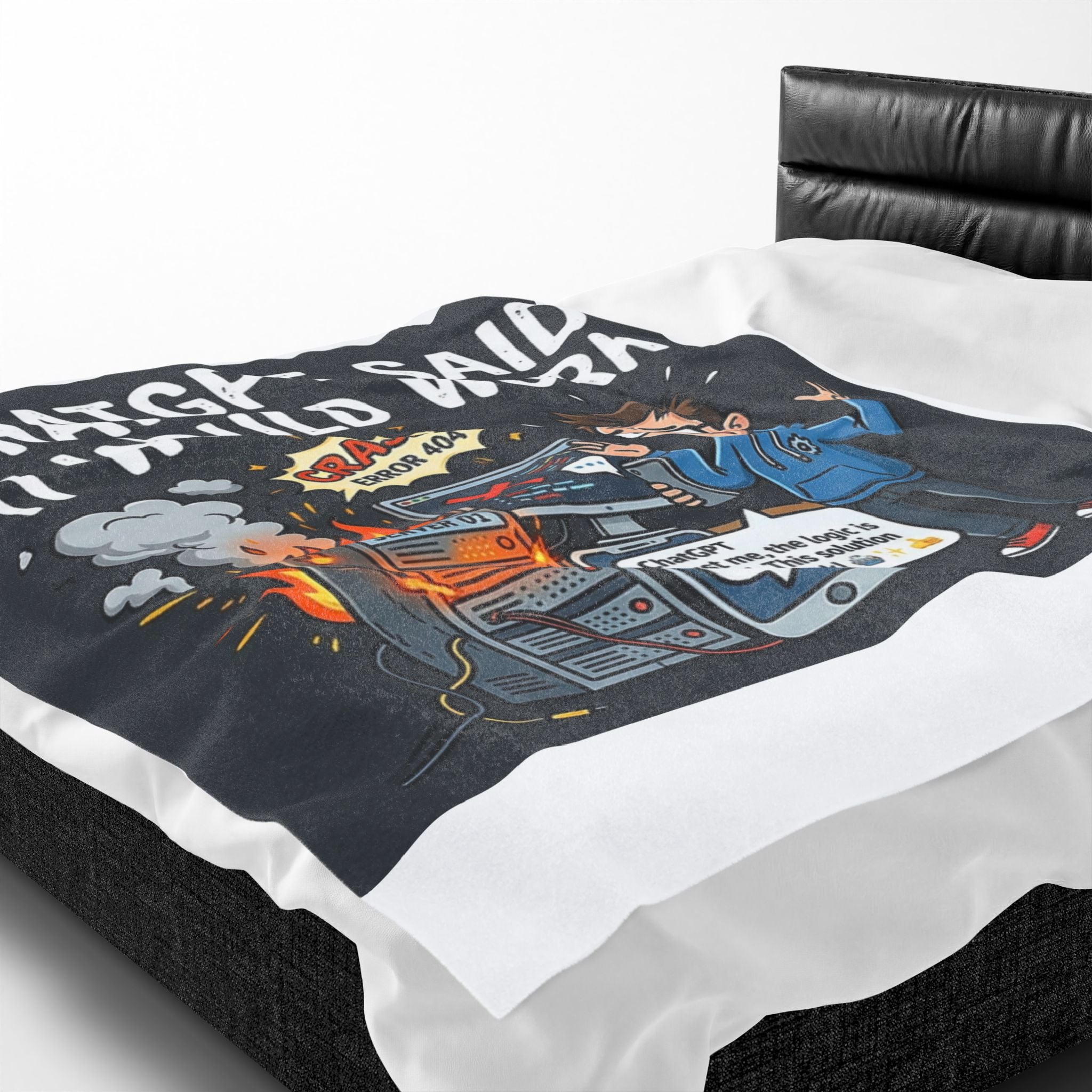 “ChatGPT Said It Would Work” Funny IT AI Tech Fail Throw Tech Humor Velveteen Blanket
