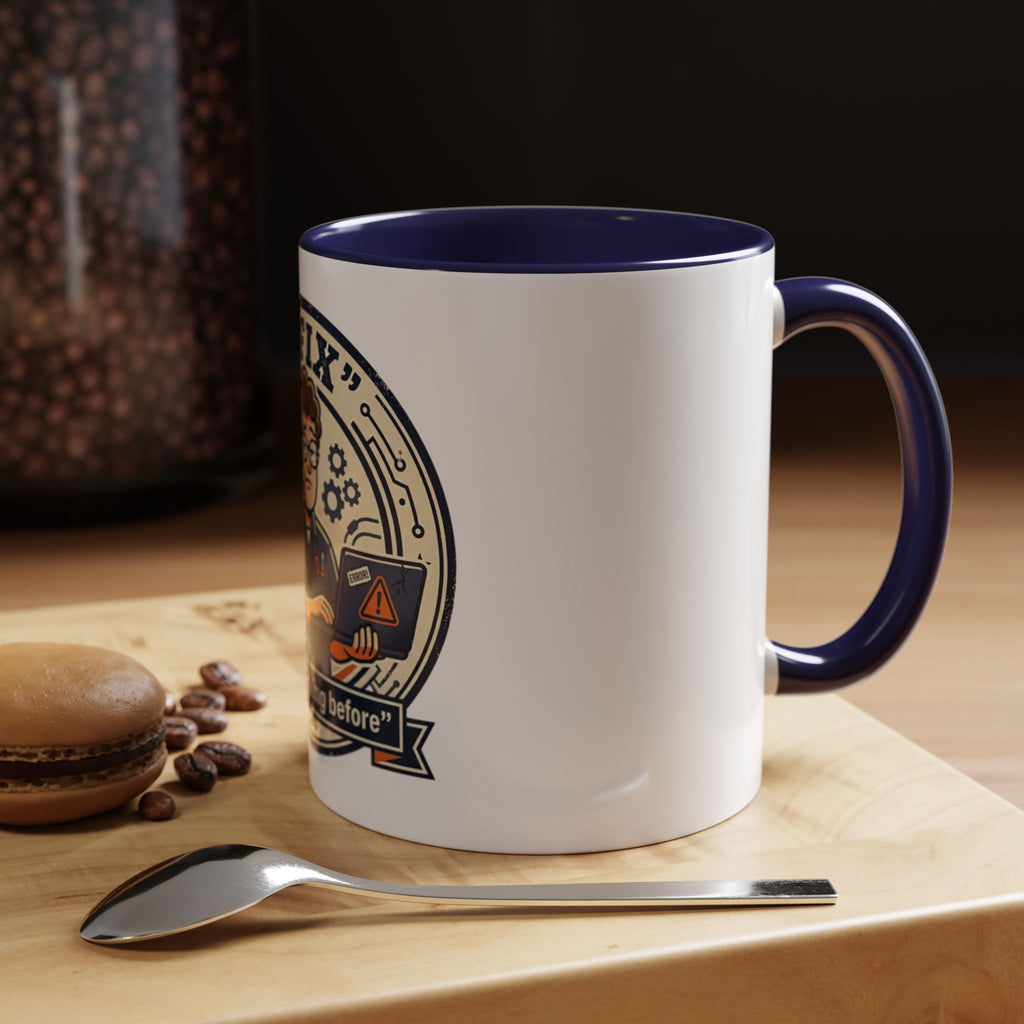 “I Fix: It Was Working Before" Funny Tech Humor Gift for IT & Engineers (11/15oz)