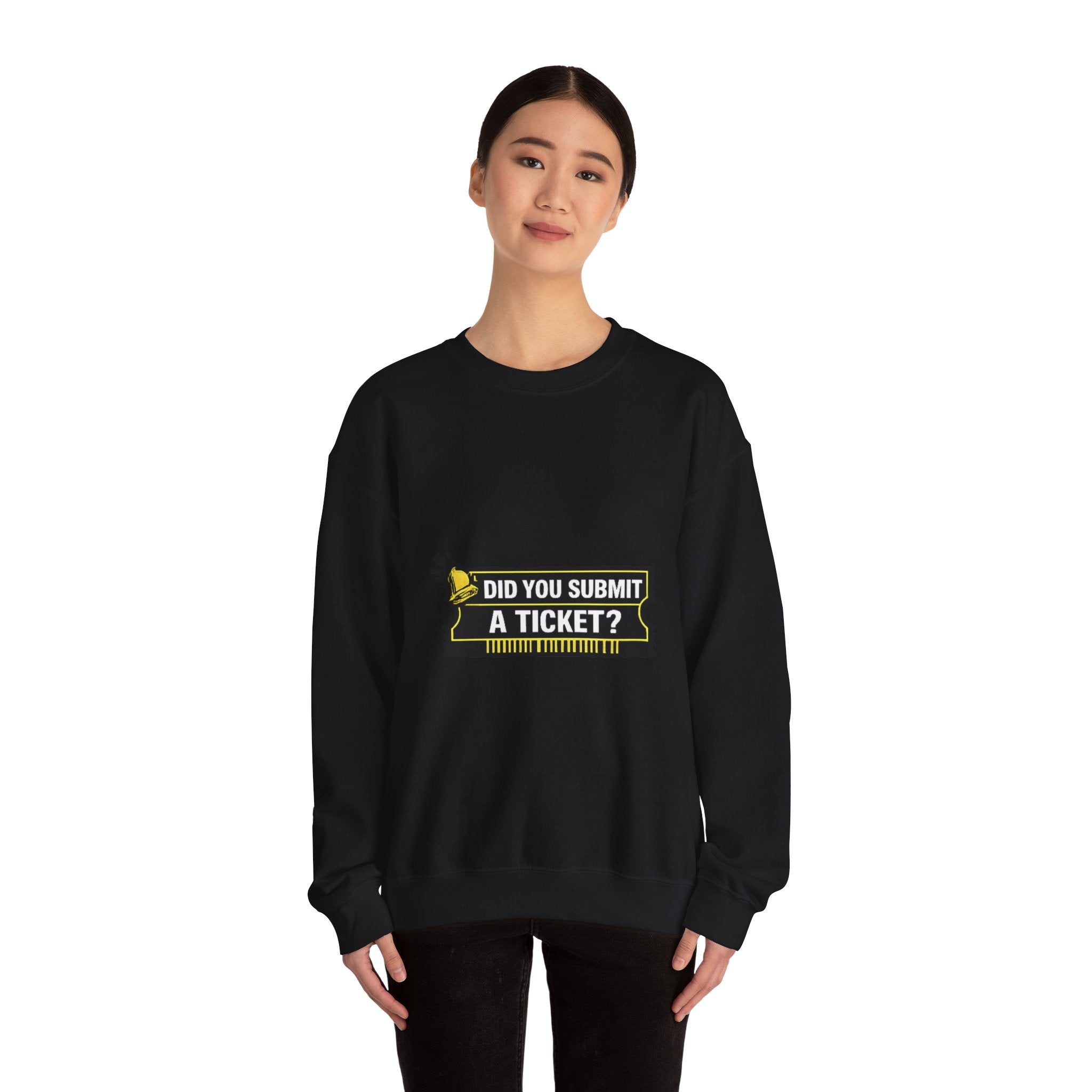 "Did You Submit a Ticket?" IT Support Humor Crewneck Sweatshirt