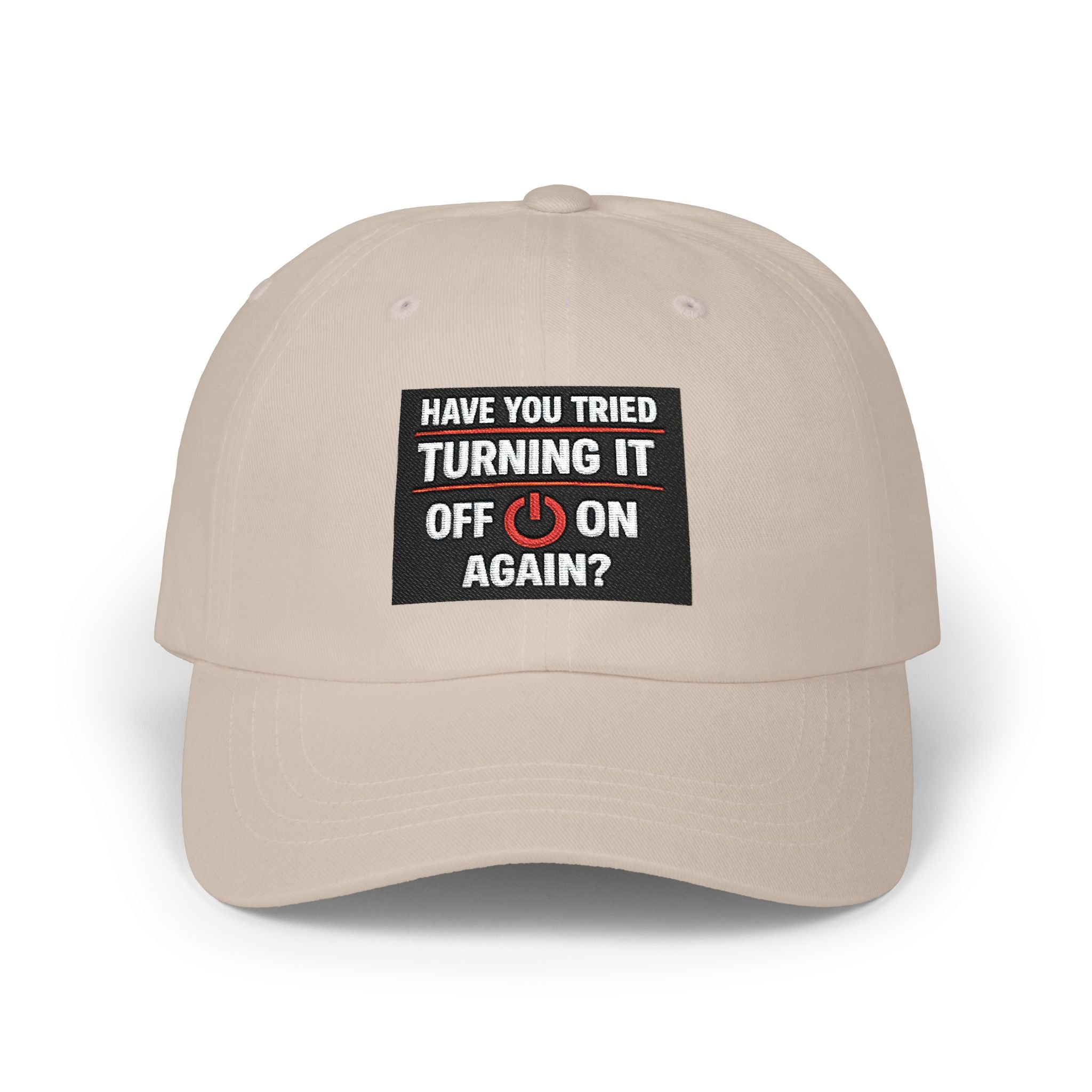 "Have You Tried Turning It Off & On Again?" Tech Humor Funny IT Baseball Hat/Cap