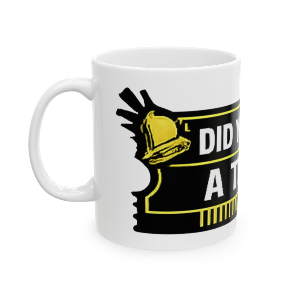"Did You Submit A Ticket?" Tech Humor Ceramic Mug – Funny IT Coffee Cup