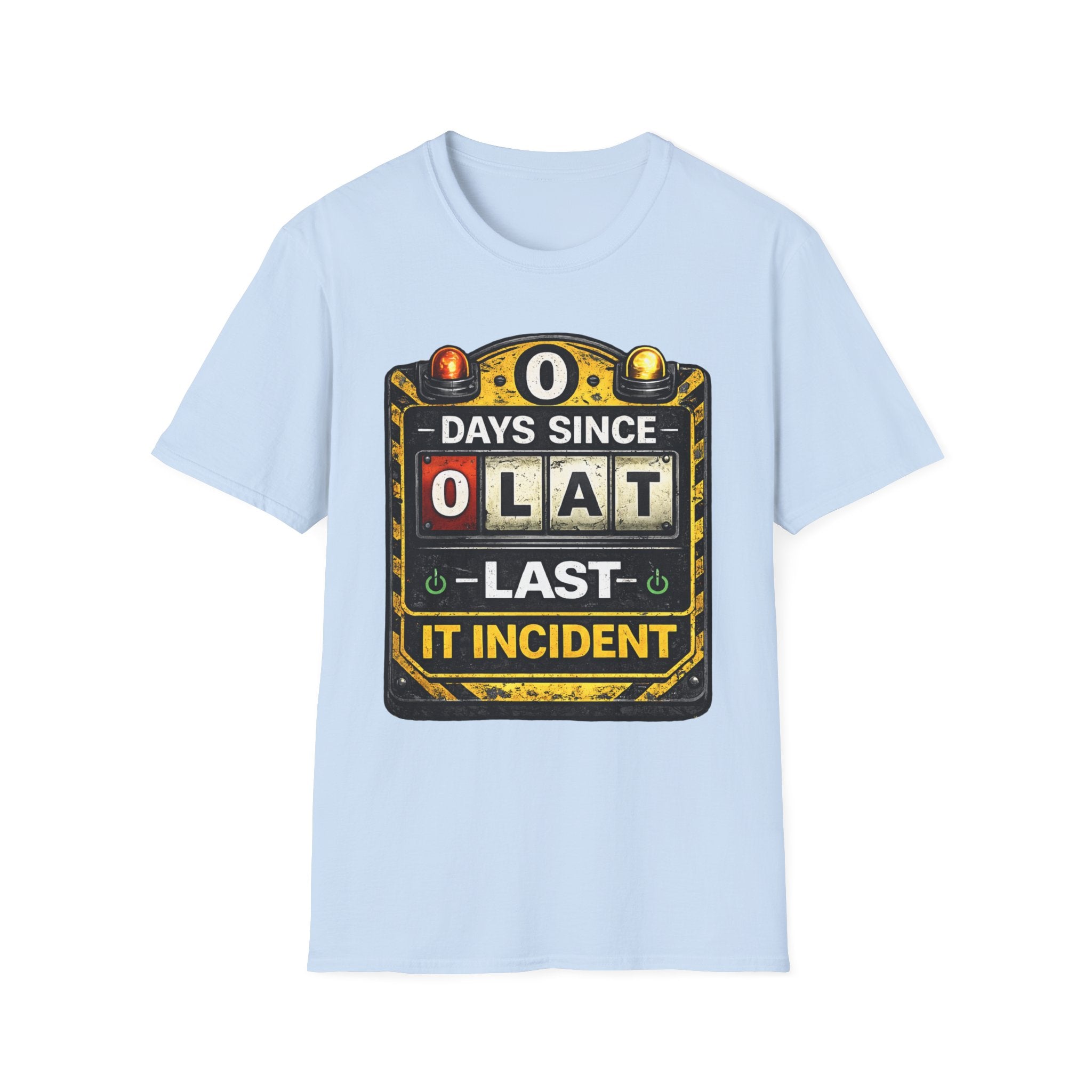 "0 Days Since Last IT Incident" Funny IT Tech Humor T-Shirt