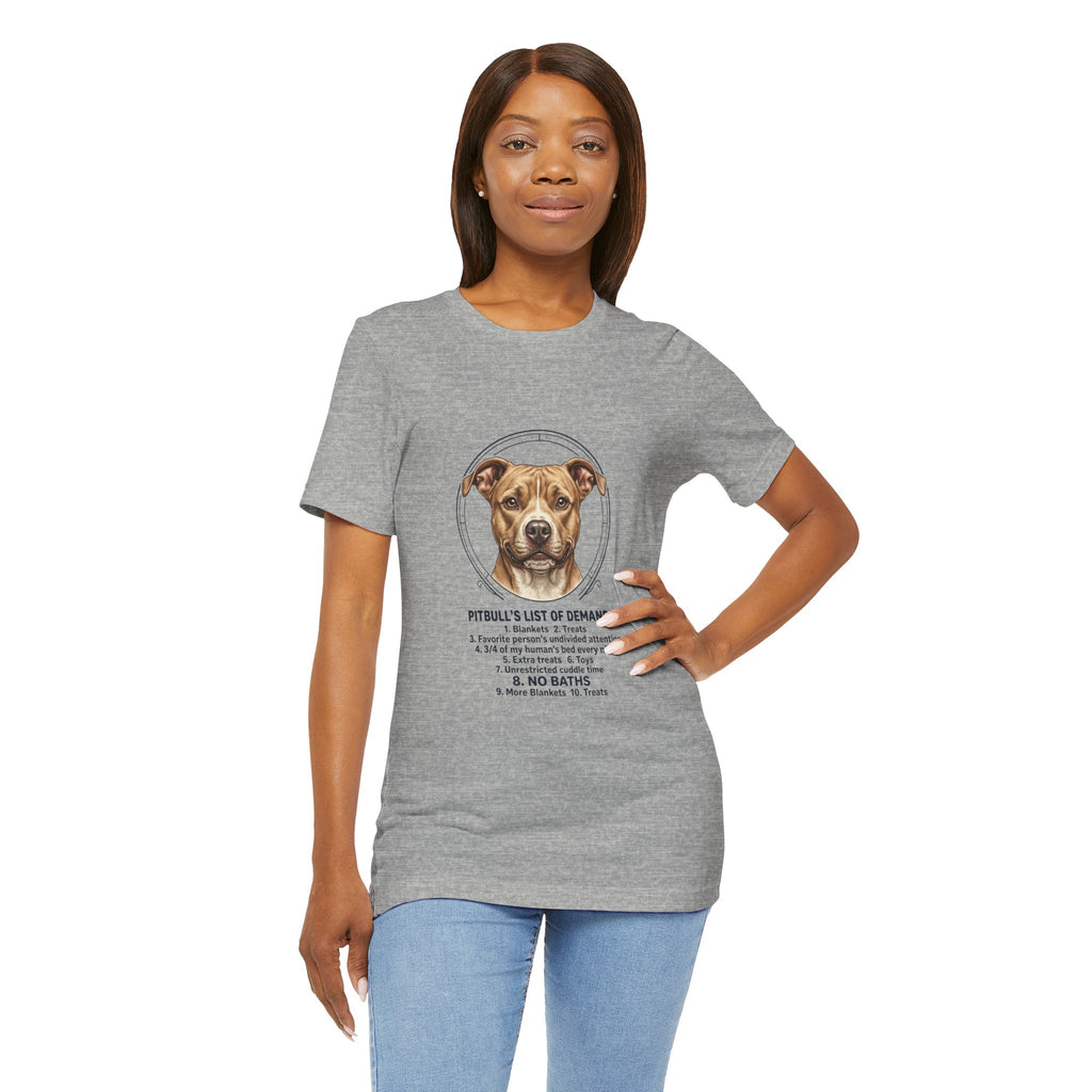 Pitbull Mom List of Demands T-Shirt | Dog Mom, Rescue Pride Tee