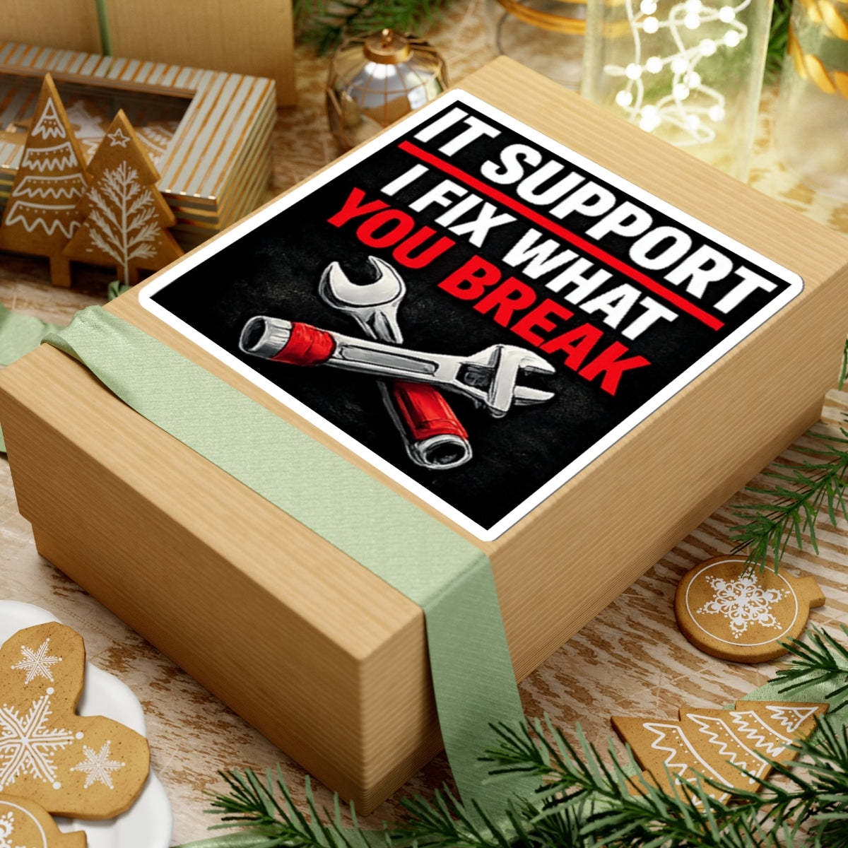 "IT Support: I Fix What You Break" Tech Humor Funny IT Kiss-Cut Stickers
