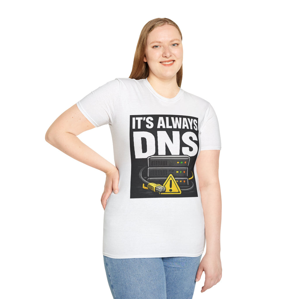 "It's Always DNS" Funny IT Tech Humor T-Shirt