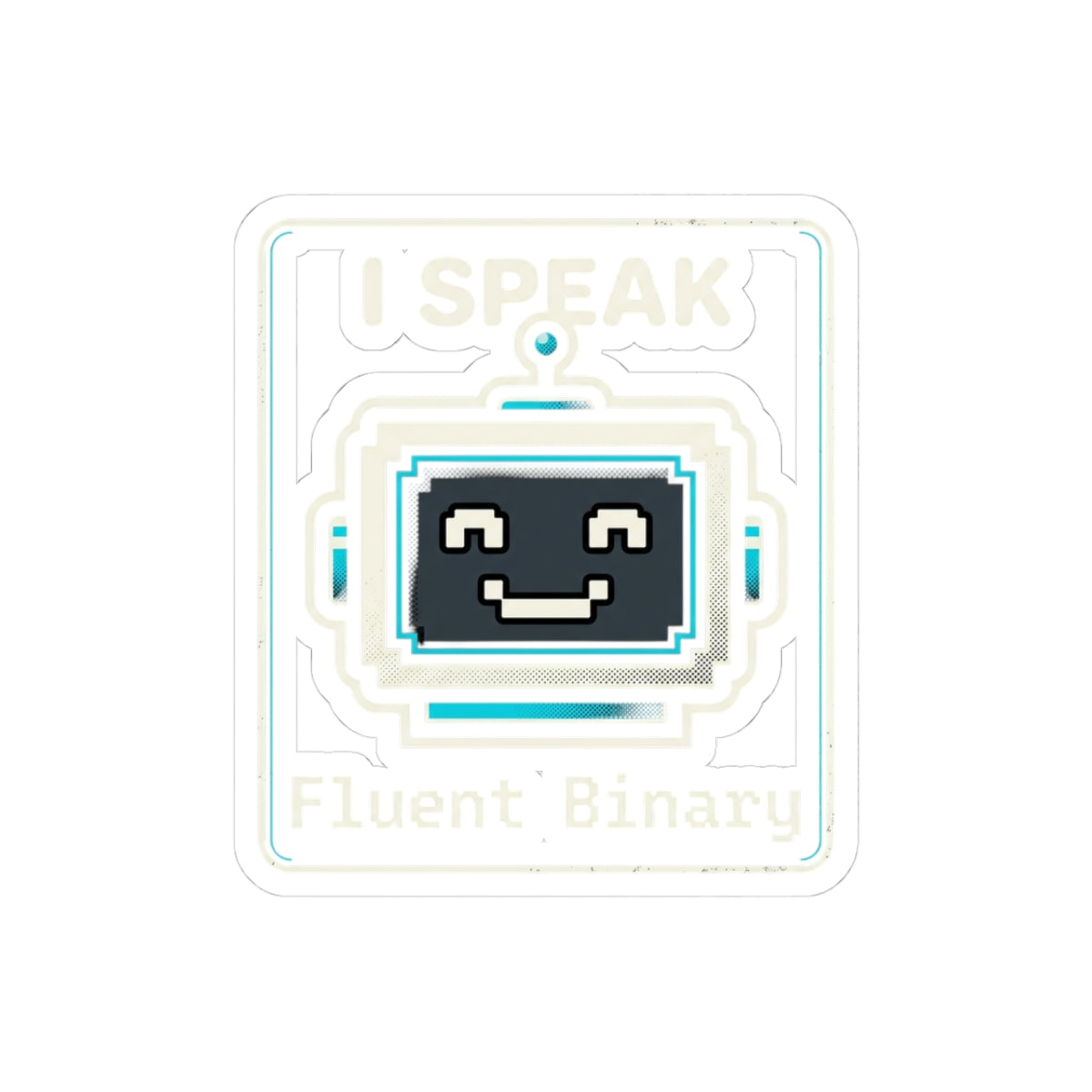 "I Speak Fluent Binary" Programmer Tech Humor Sticker Funny IT Kiss-Cut Laptop Decal
