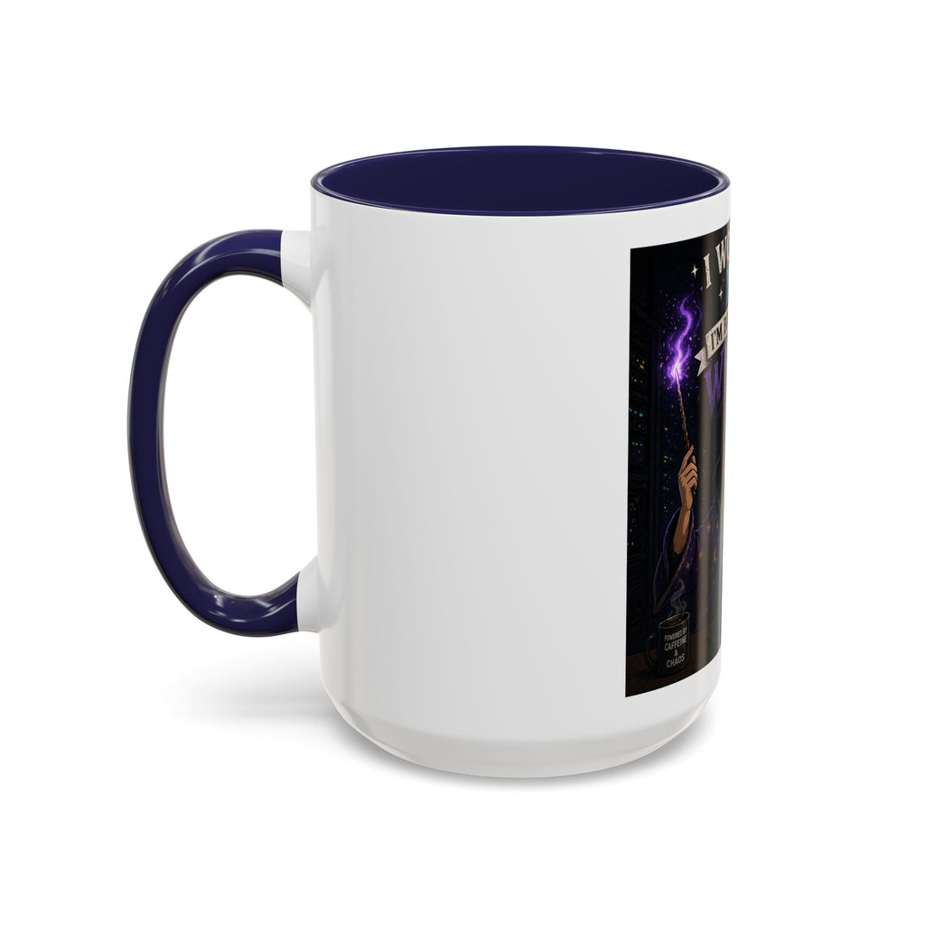 "I Work in IT... I'm Basically a Wizard" Funny IT Tech Support Humor Coffee Mug