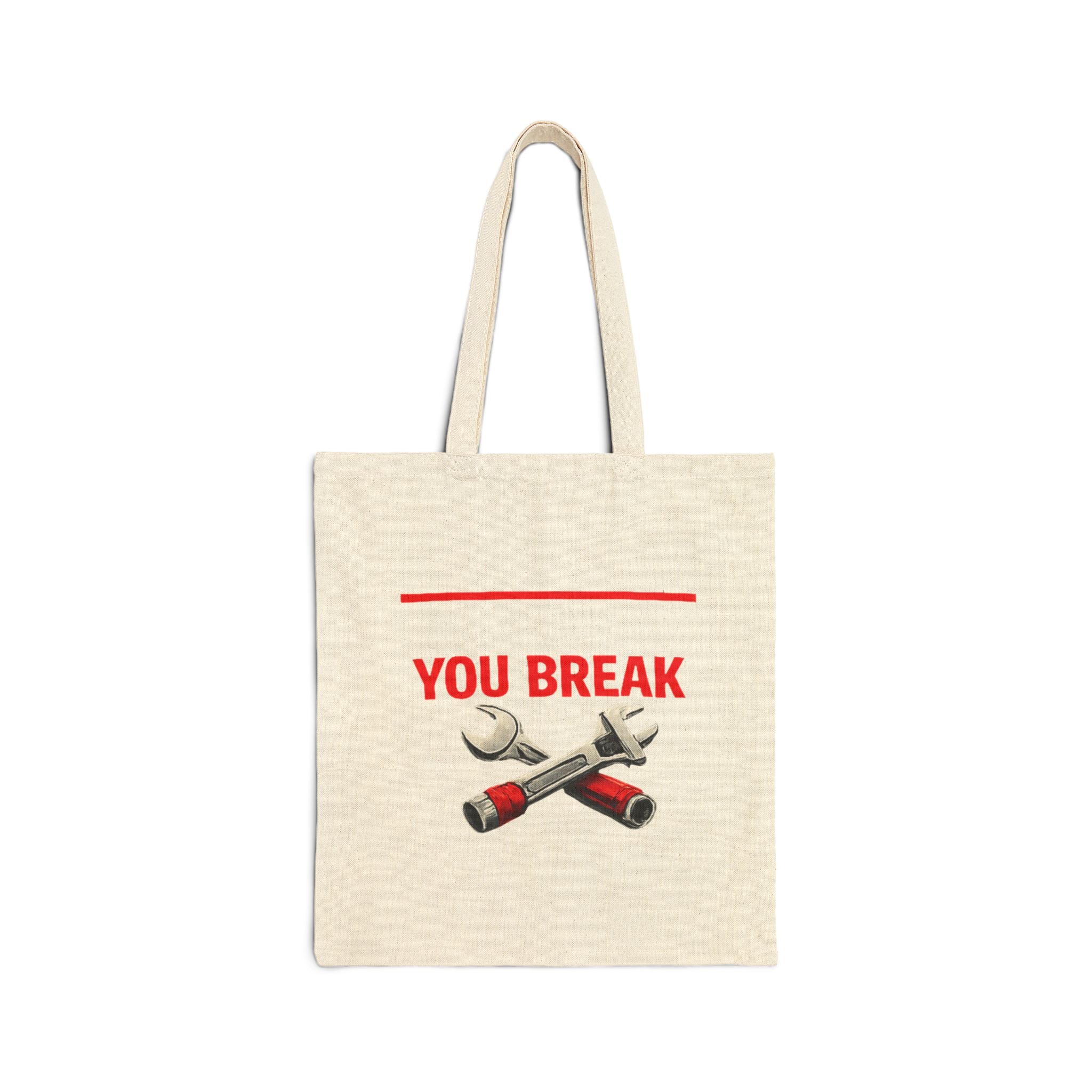 "It Support: I Fix What You Break" IT Humor Graphic Cotton Canvas Tote Bag