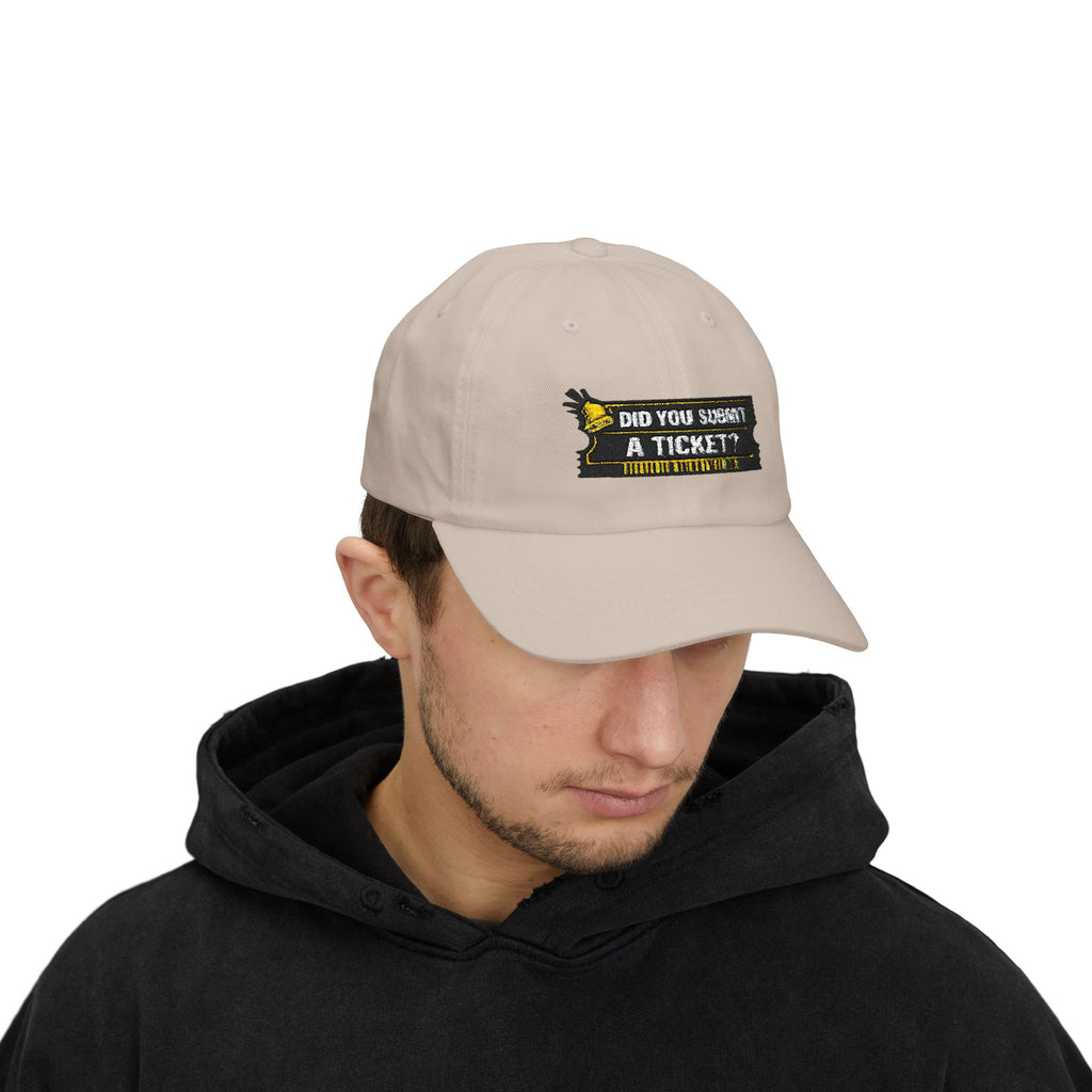 "Did You Submit a Ticket?" Tech Humor Funny IT Baseball Hat/Cap