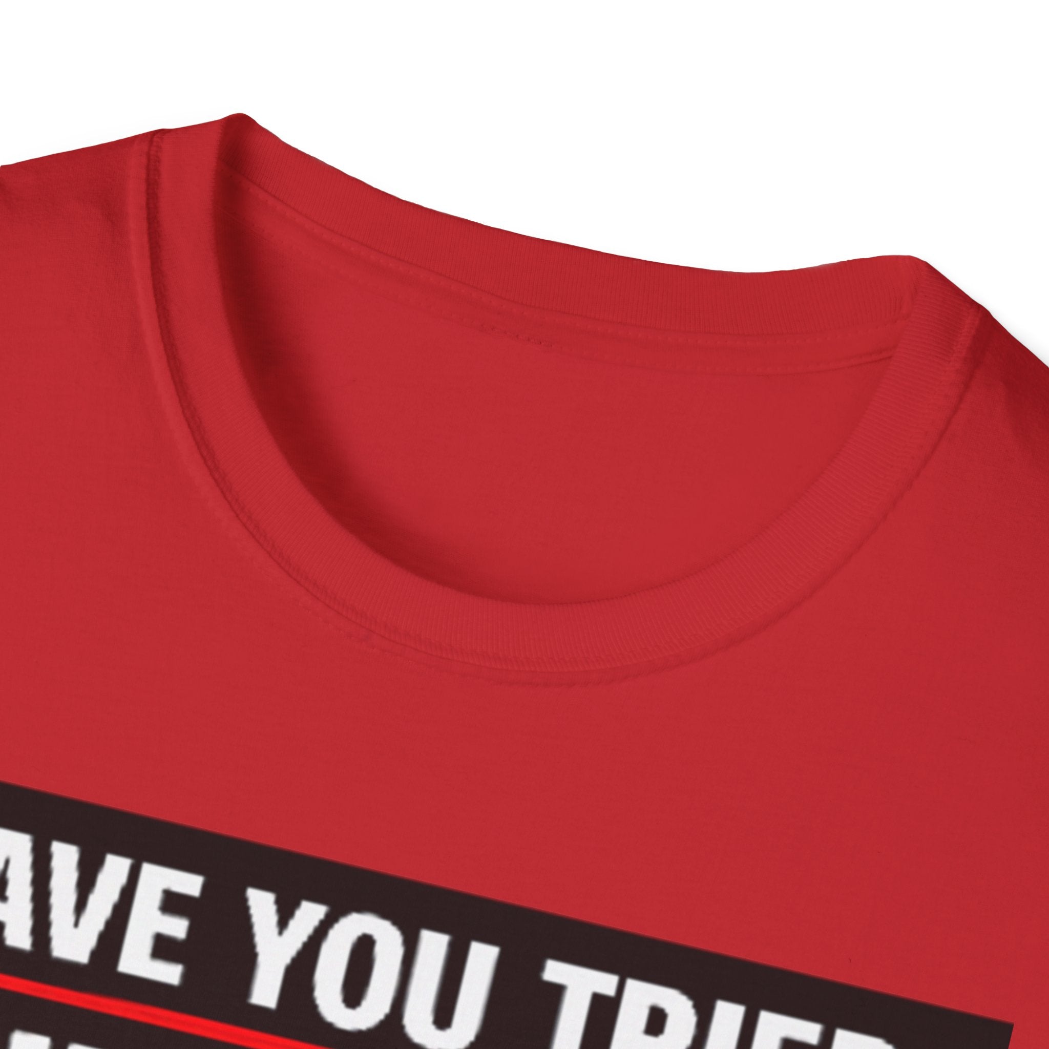 "Have You Tried Turning It Off On Again?" Funny IT T-Shirt Tech Humor Tee