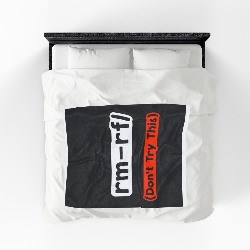 "rm -rf/ (Don't Try This)" Tech Humor Funny IT Velveteen Plush Blanket
