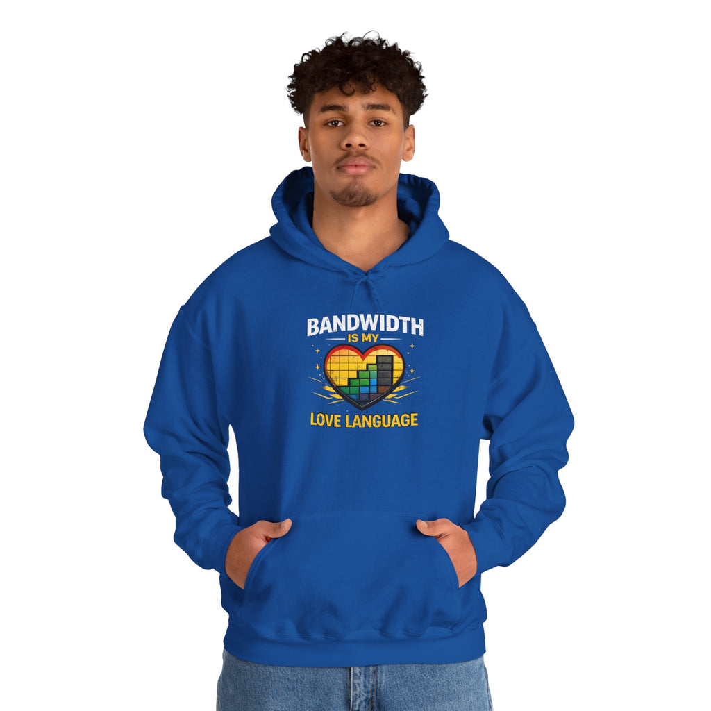 "Bandwidth is my Love Language" Tech Humor Unisex Heavy Blend™ Hoodie