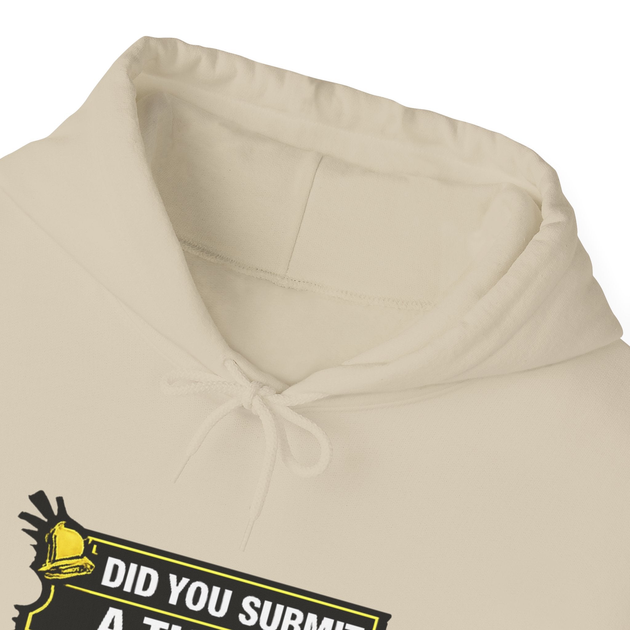 "Did You Submit a Ticket?" IT Support Humor Hoodie