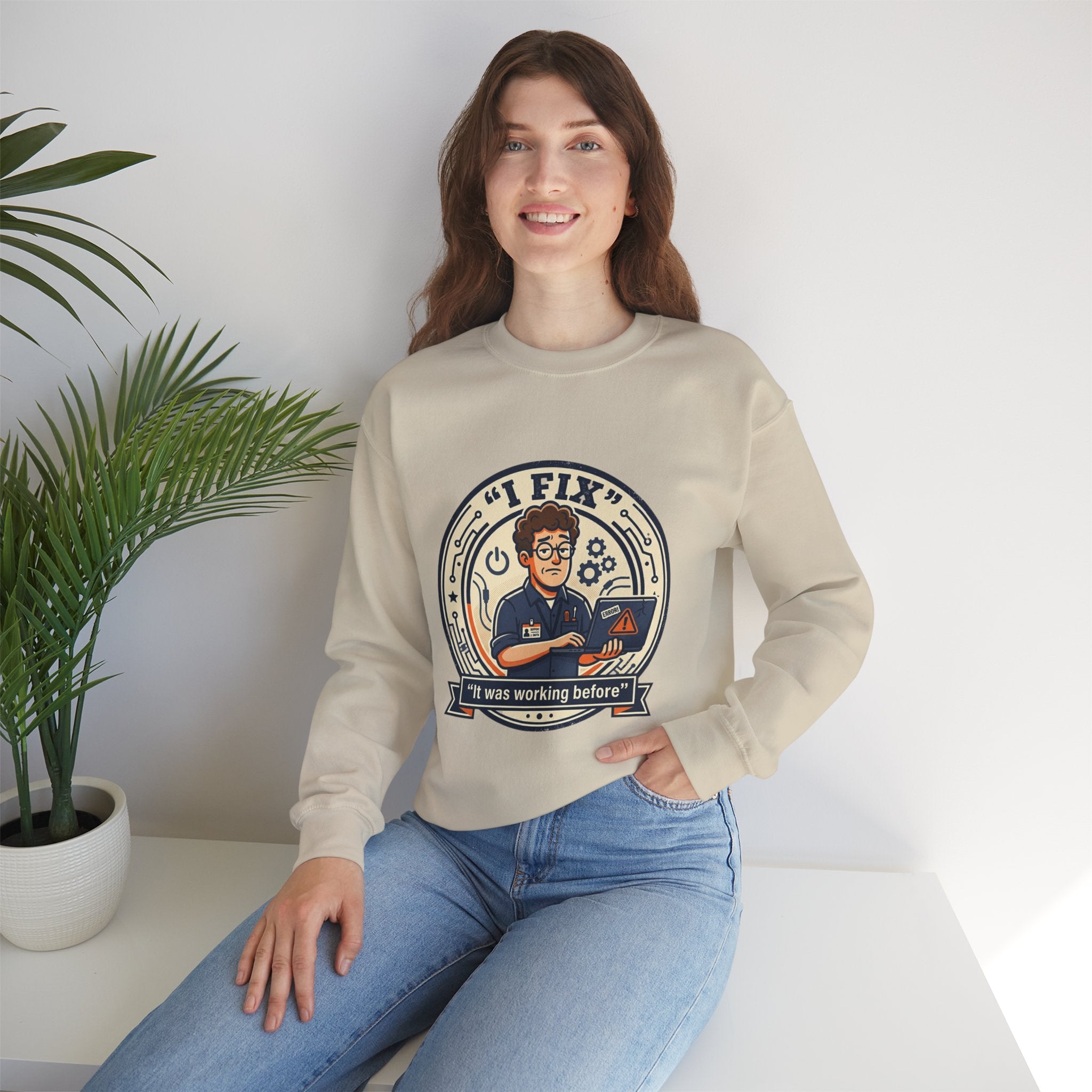 "I Fix: It Worked Before"  Technician Humor Funny IT Crewneck Sweatshirt