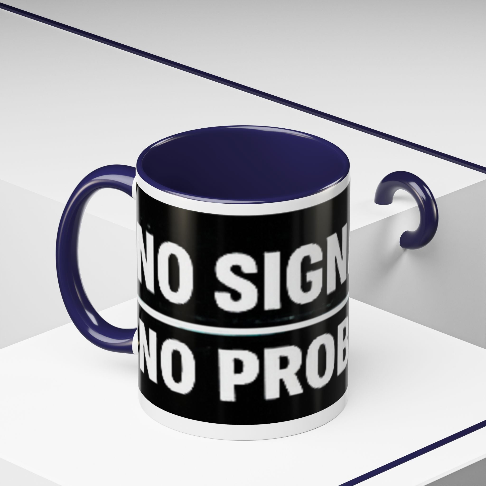 "No Signal No Problem" IT Humor Accent Coffee Mug (11, 15oz)