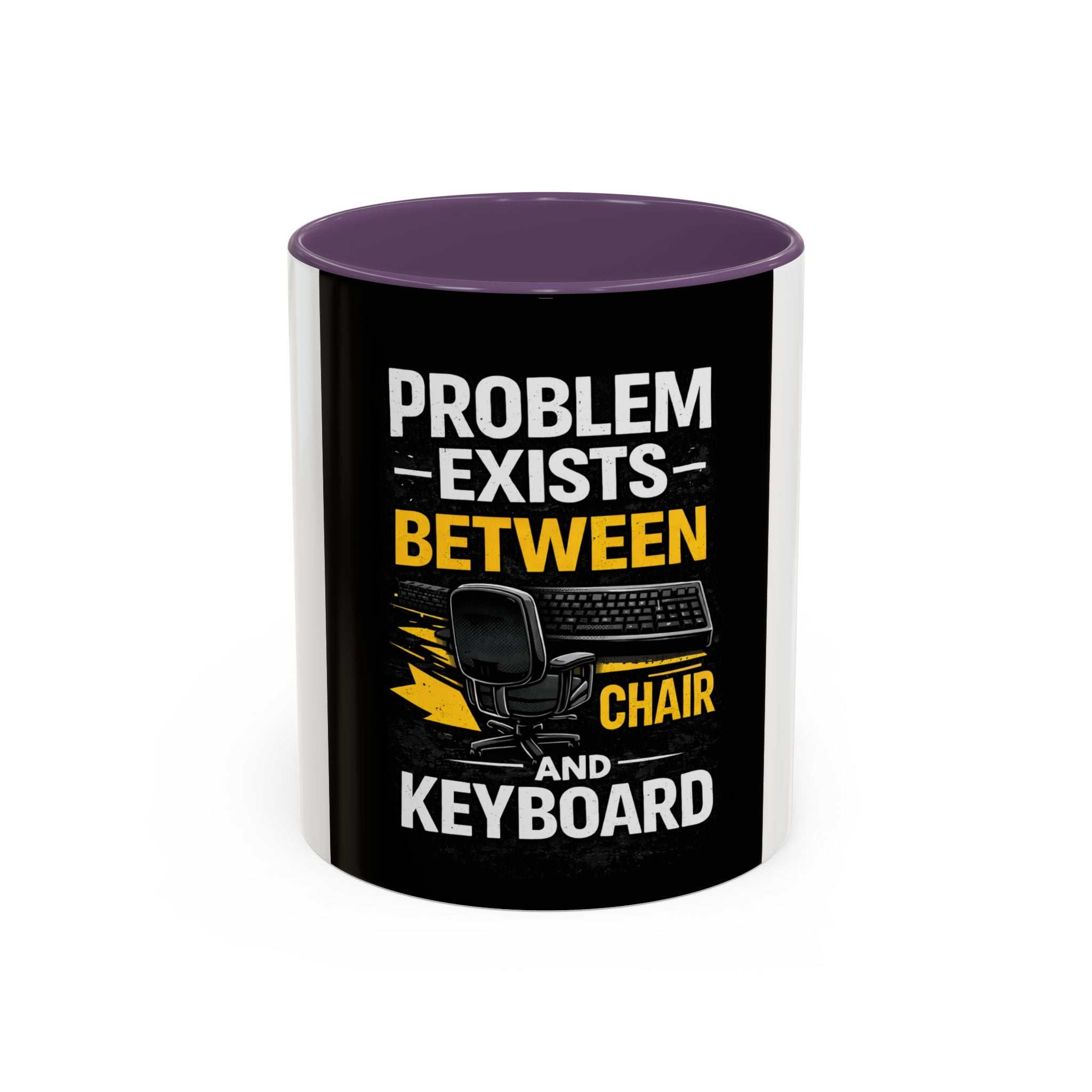 "Problem Exists Between Chair and Keyboard" Funny IT Programmer Office Gift Coffee Mug