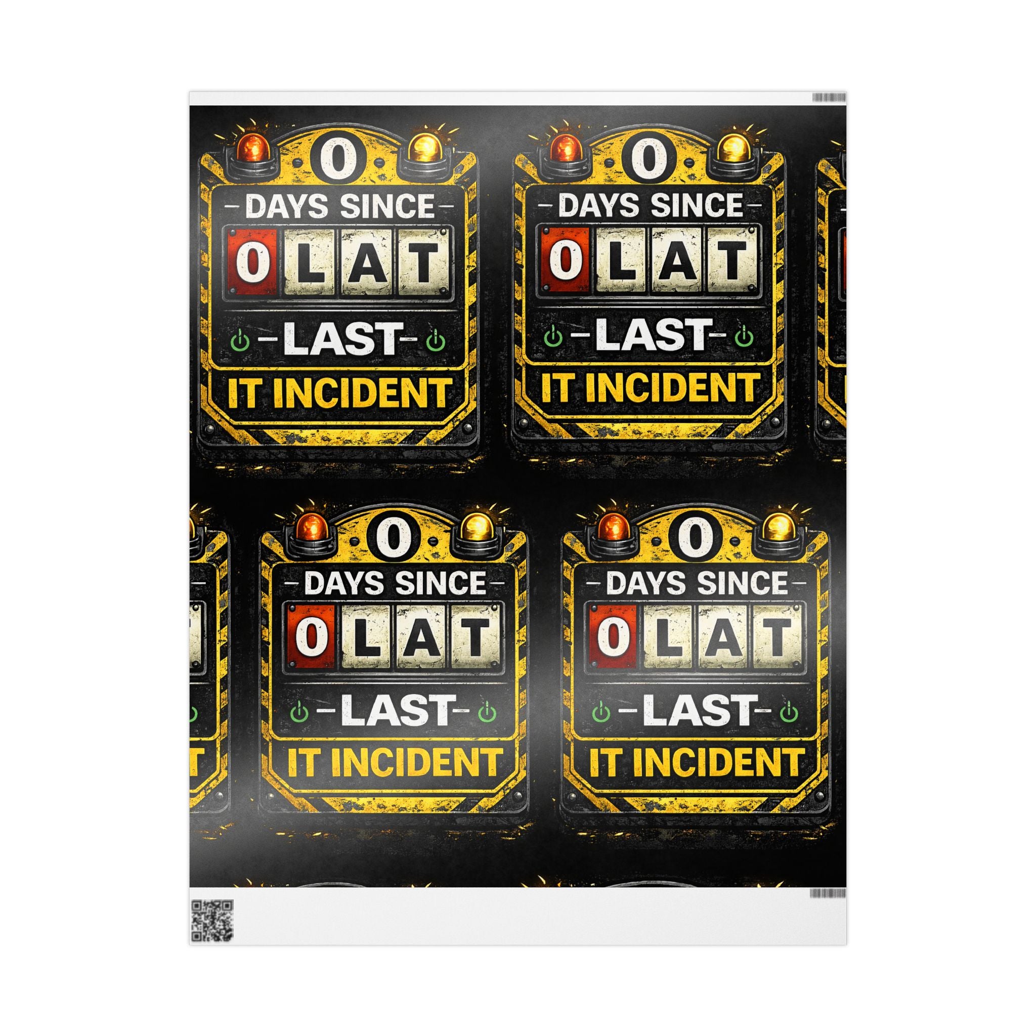 "0 Days Since Last IT Incident" Funny Wrapping Paper – IT Tech Humor Gift Wrap