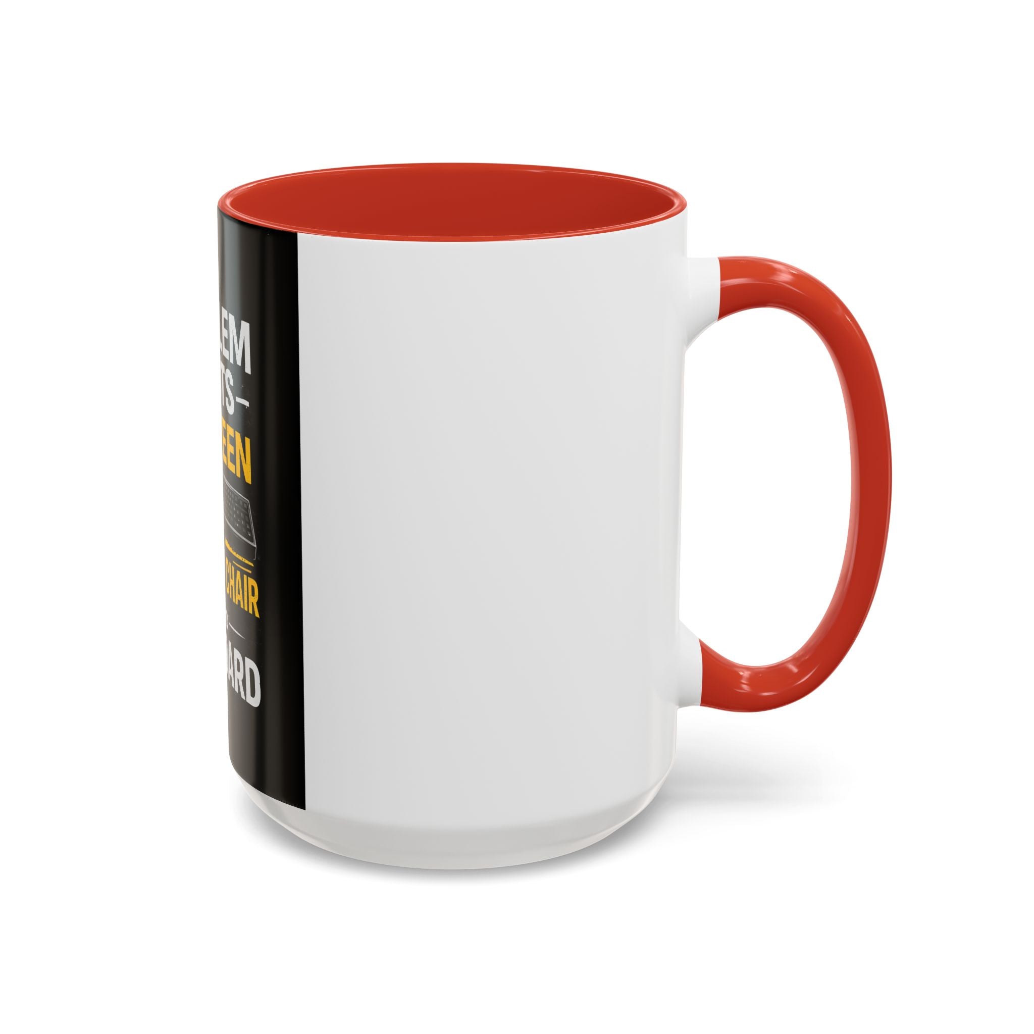 "Problem Exists Between Chair and Keyboard" Funny IT Programmer Office Gift Coffee Mug
