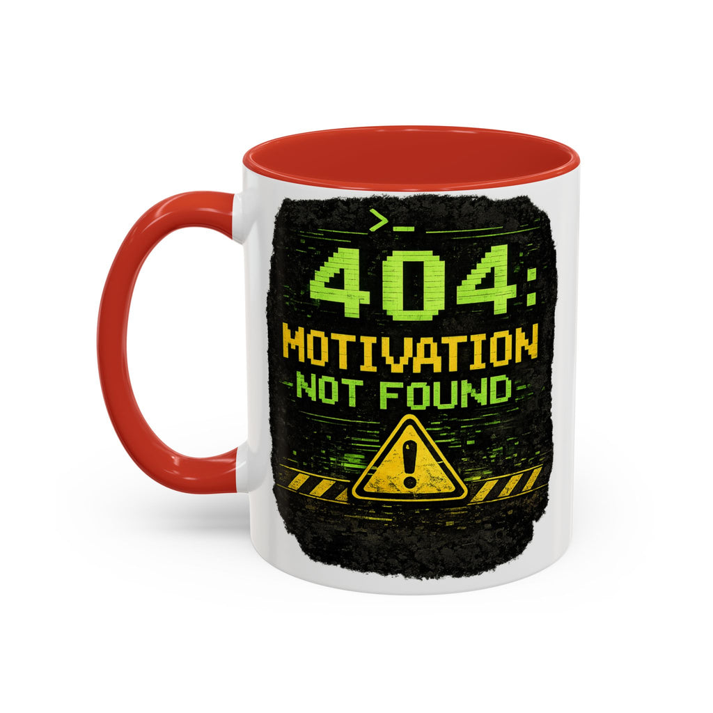 "Error 404 Motivation Not Found" IT Humor Accent Coffee Mug (11, 15oz)