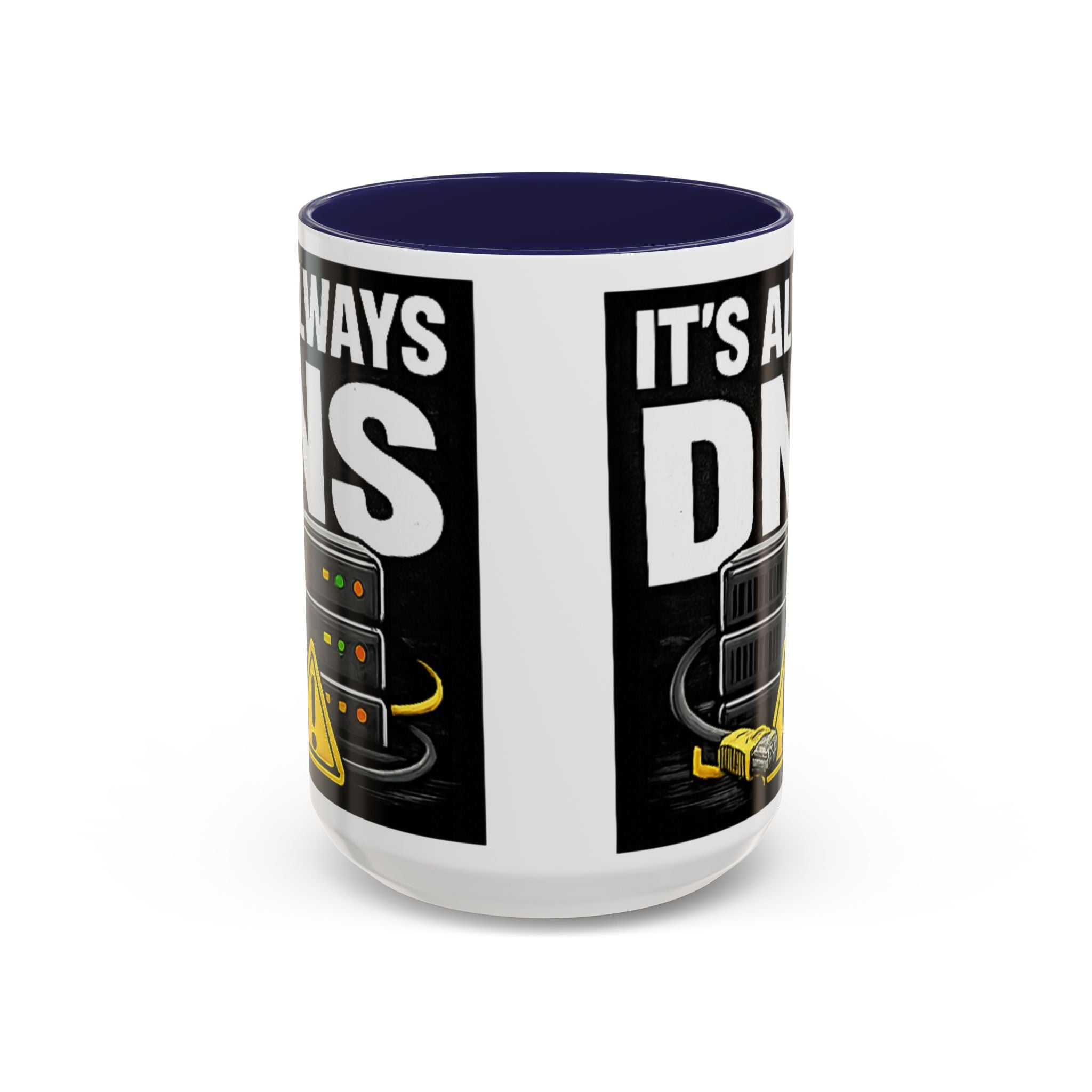 "It's Always DNS" IT Humor Accent Coffee Mug (11, 15oz)