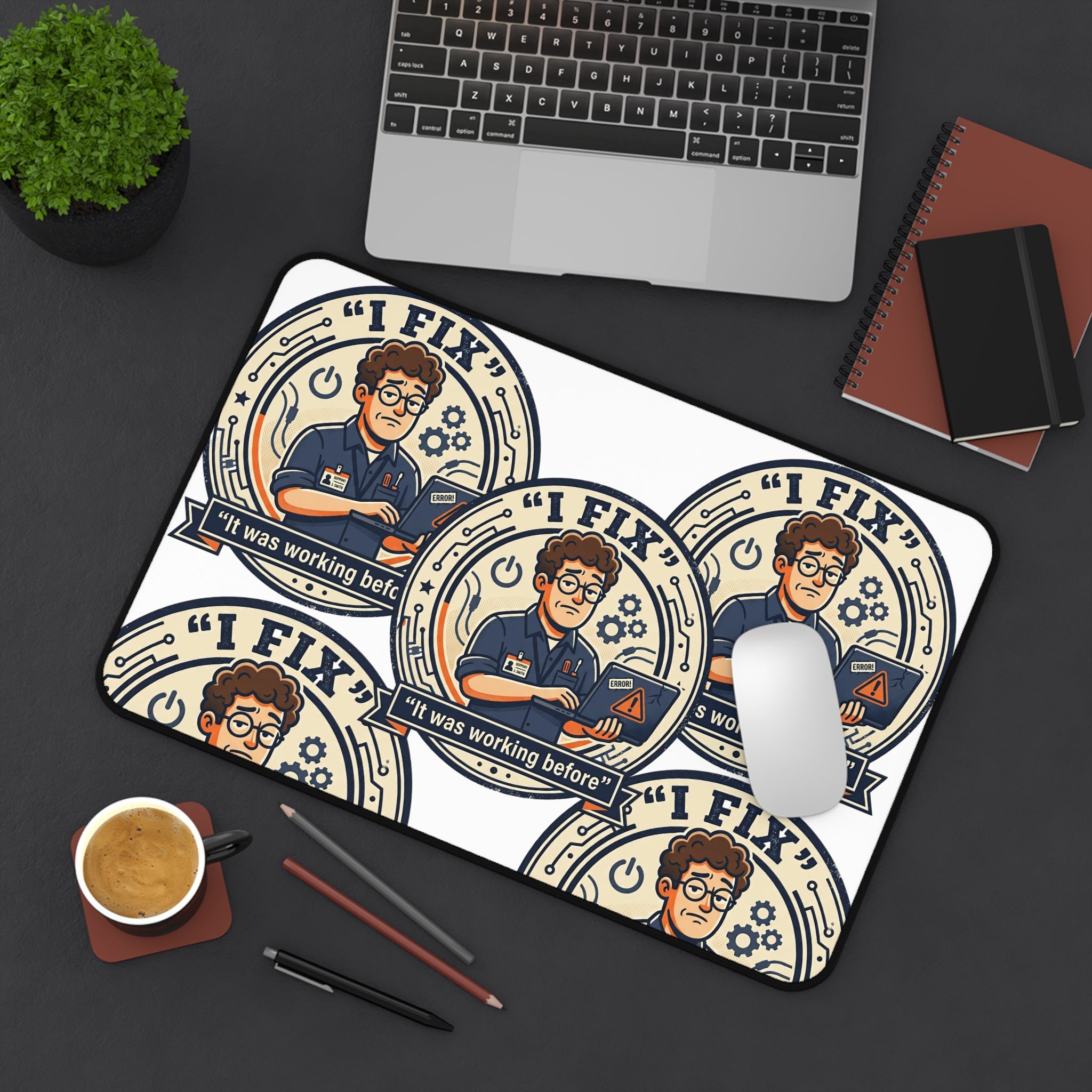 "I Fix: It Was Working Before" Technician Mouse Pad Humor Workstation Mat Funny IT Desk Mat